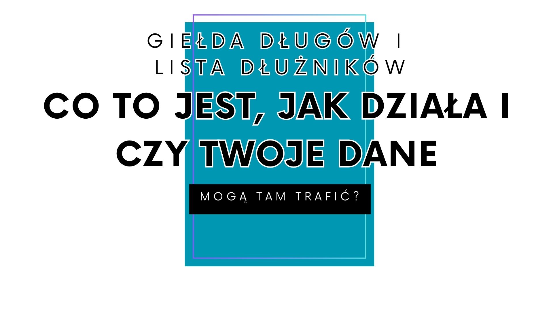 Read more about the article Giełda długów i lista dłużników – jak działa i jak się bronić?
